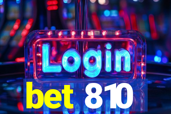 bet 810